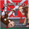 No More Rules Children's Book -Western Cowboy Equipment 2021 11 15 2